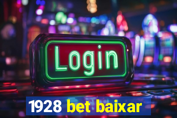 1928 bet baixar